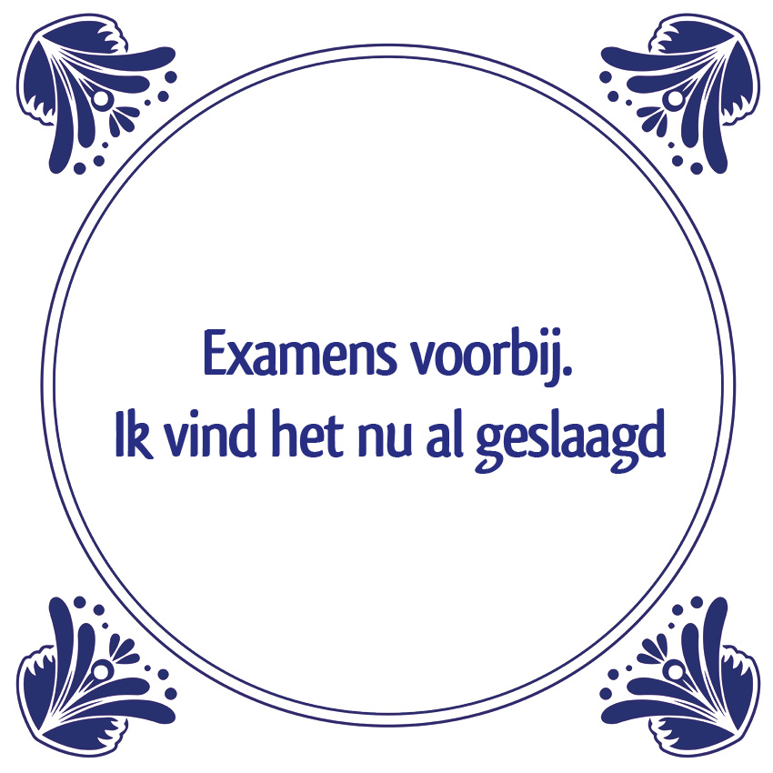 examens tegeltje